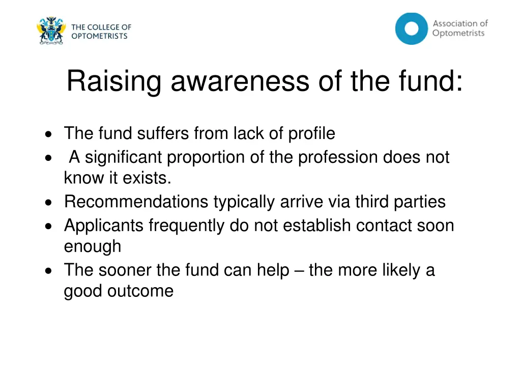 raising awareness of the fund