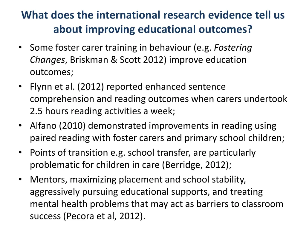 what does the international research evidence