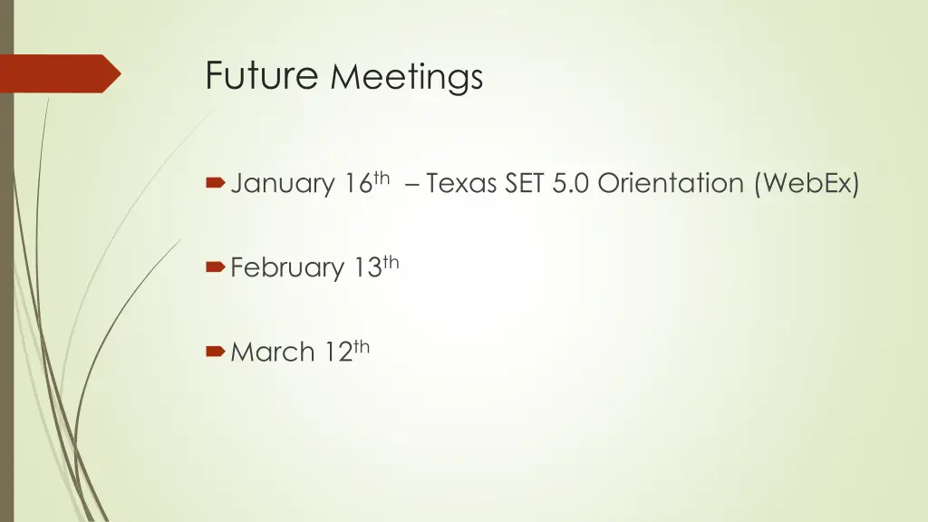 future meetings