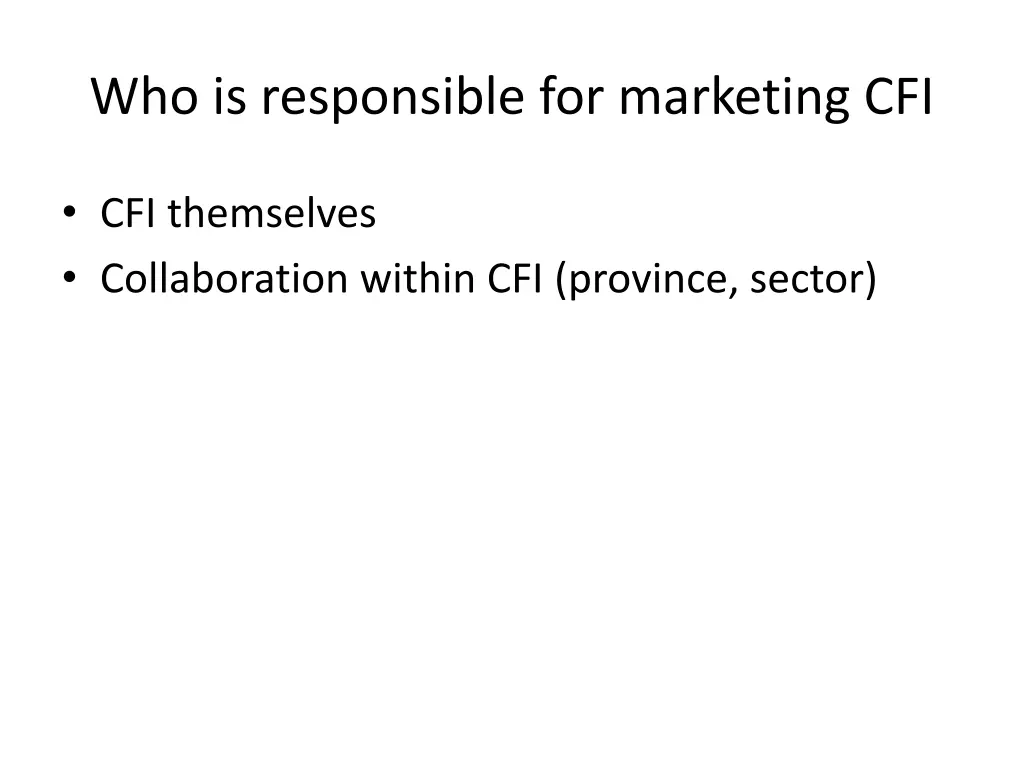who is responsible for marketing cfi