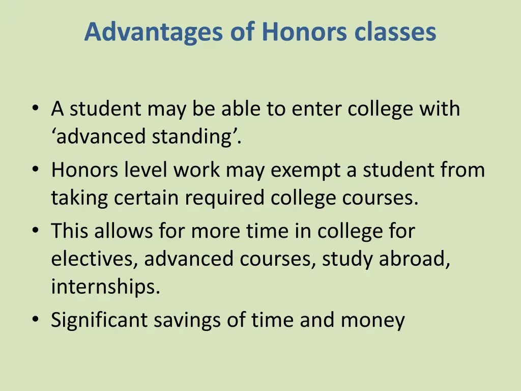 advantages of honors classes 1