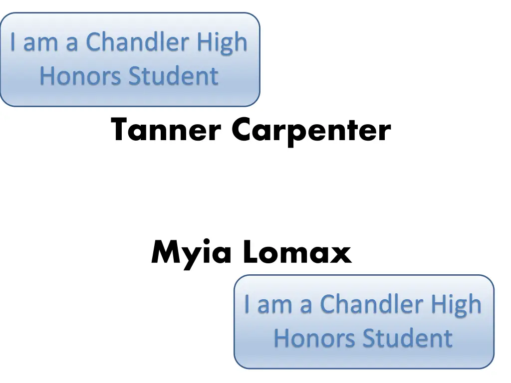 i am a chandler high honors student 2