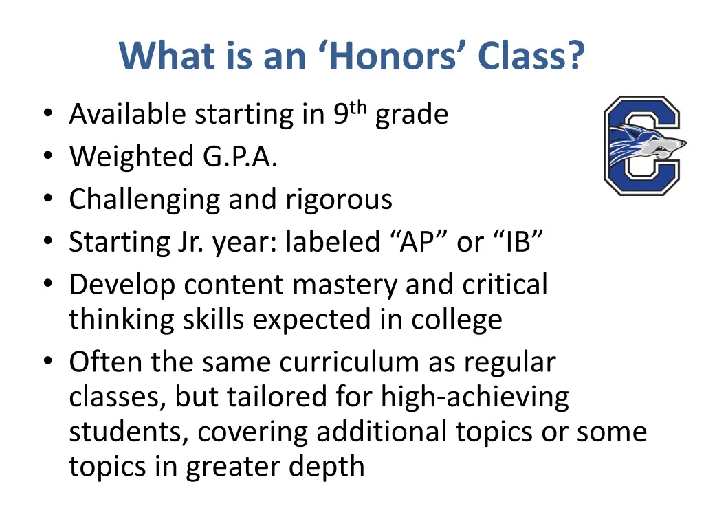 what is an honors class available starting