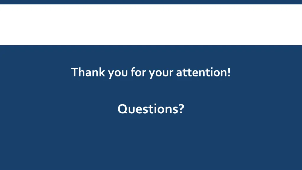 thank you for your attention