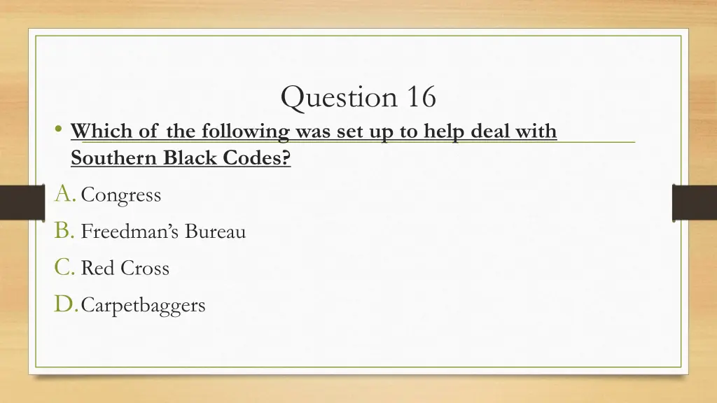 question 16