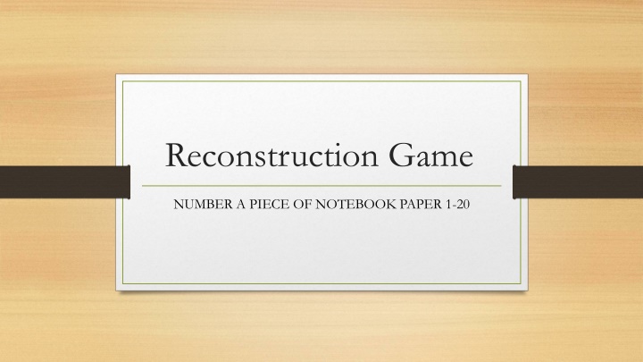 reconstruction game