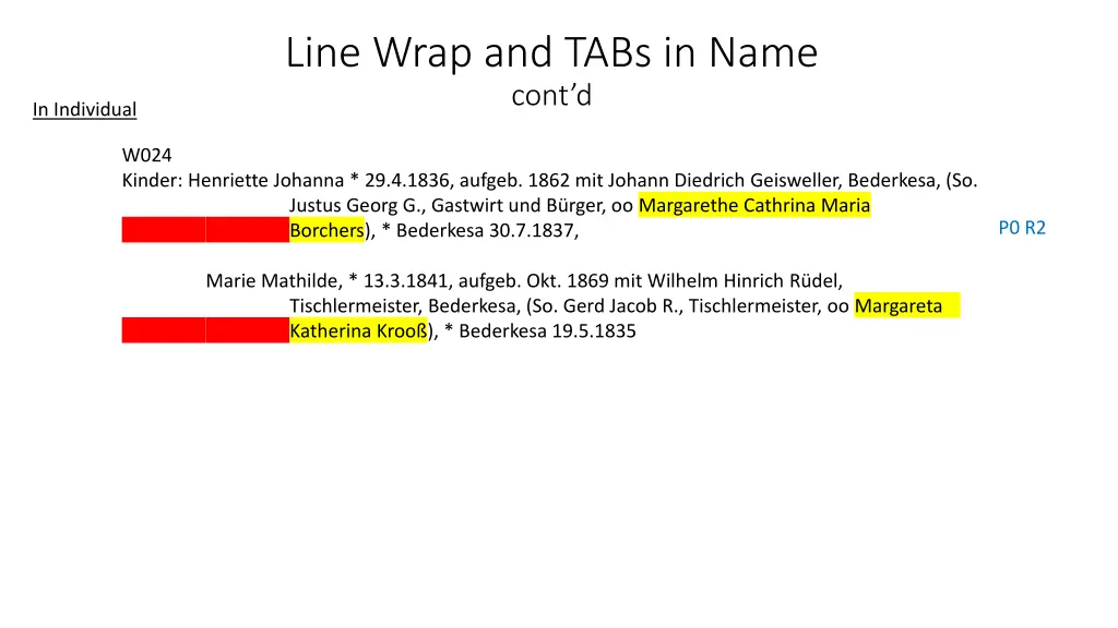 line wrap and tabs in name cont d