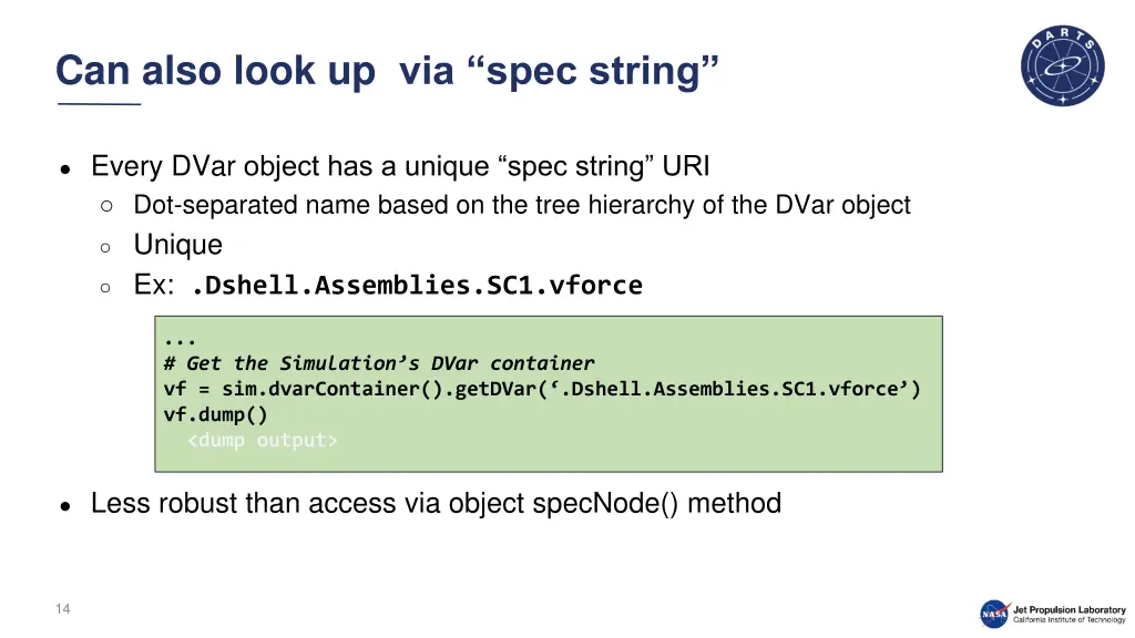 can also look up via spec string