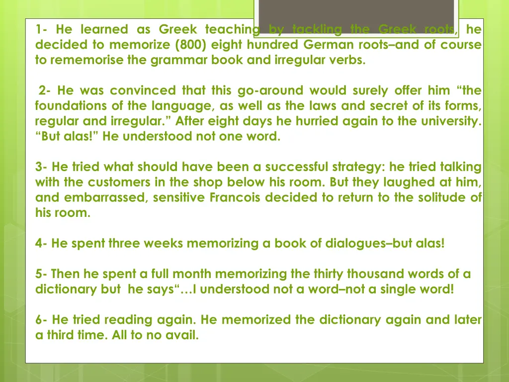 1 he learned as greek teaching by tackling