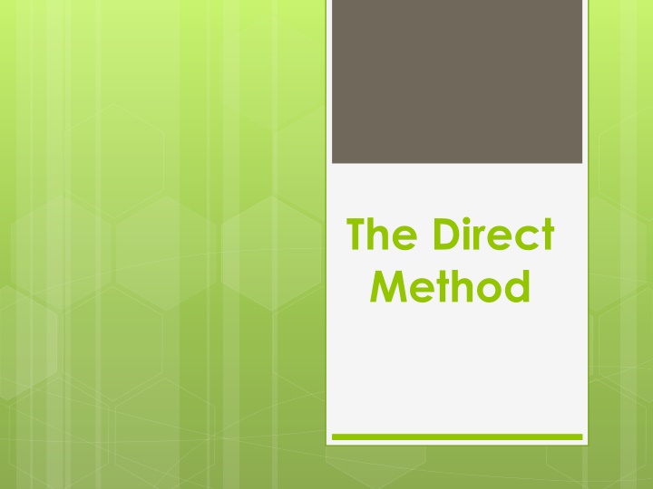 the direct method