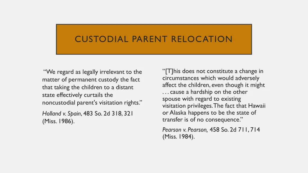 custodial parent relocation