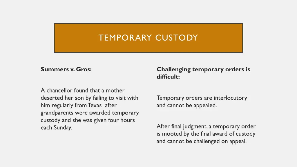 temporary custody 1