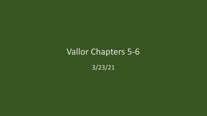 vallor chapters 5 6