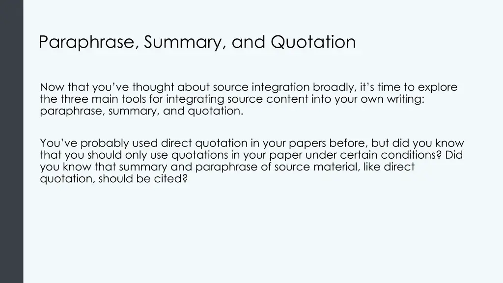paraphrase summary and quotation