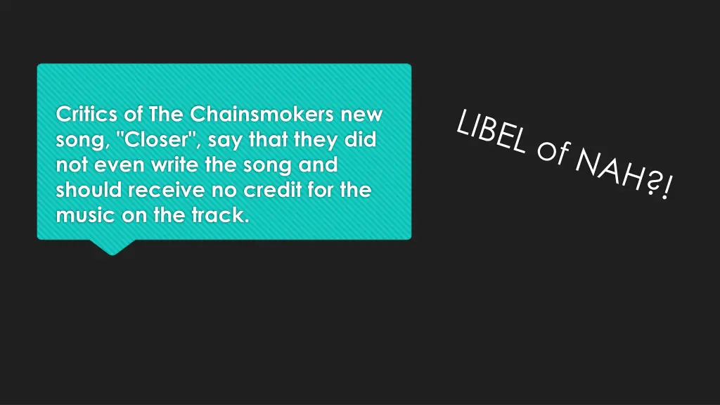critics of the chainsmokers new song closer