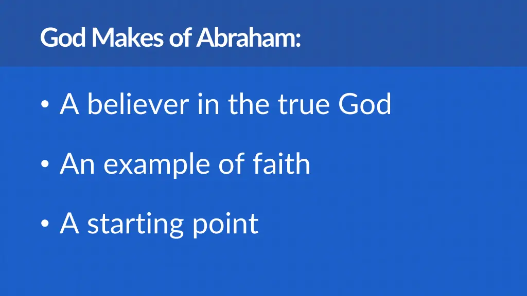 god makes of abraham