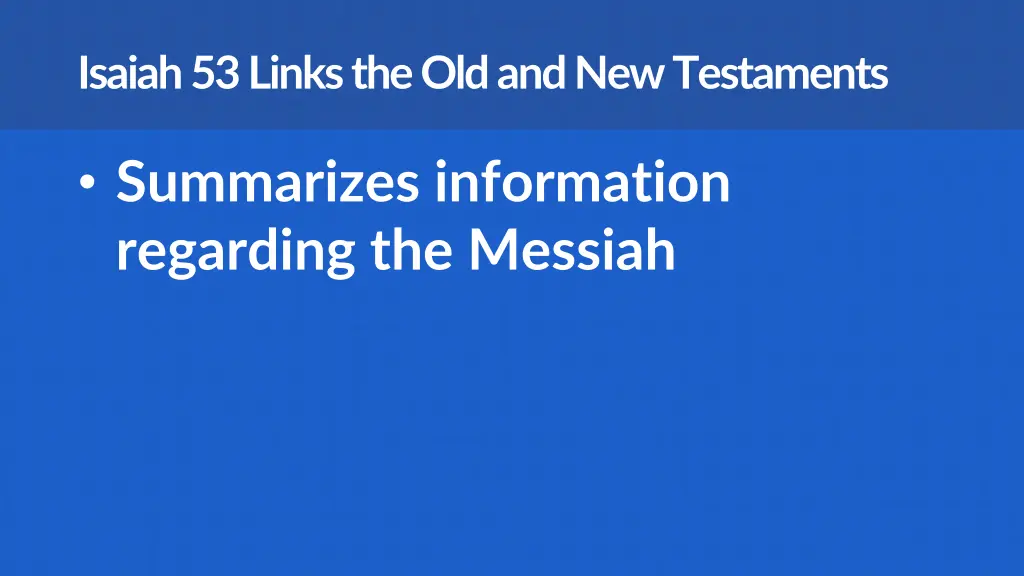 isaiah 53 links the old and new testaments