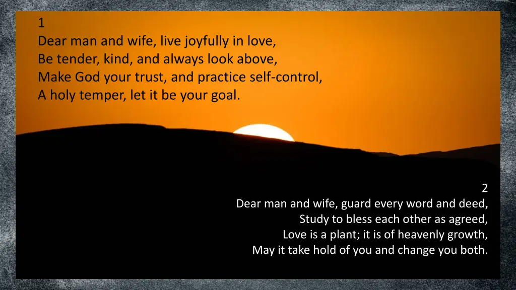 1 dear man and wife live joyfully in love