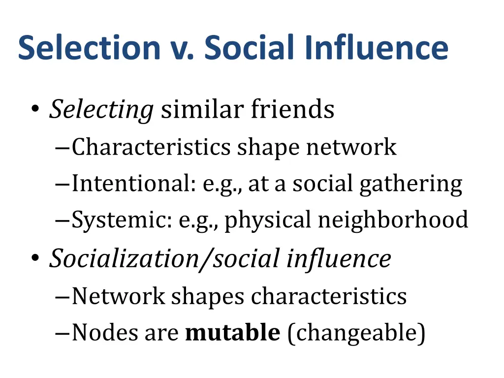 selection v social influence