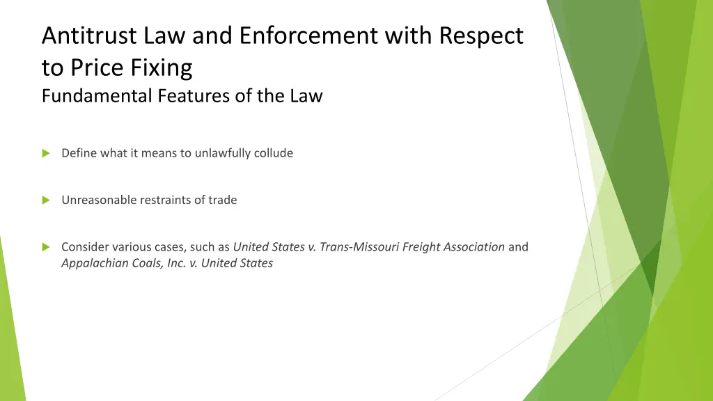 antitrust law and enforcement with respect