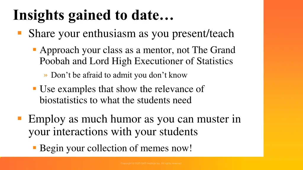 insights gained to date share your enthusiasm