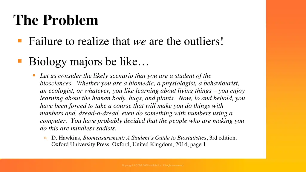 the problem failure to realize that