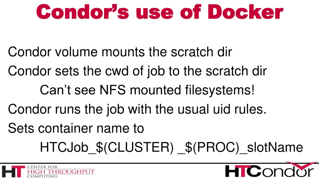 condor s use of docker condor s use of docker