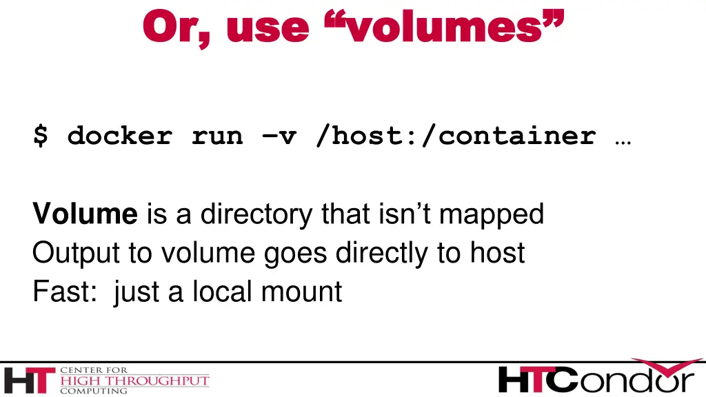 or use volumes or use volumes