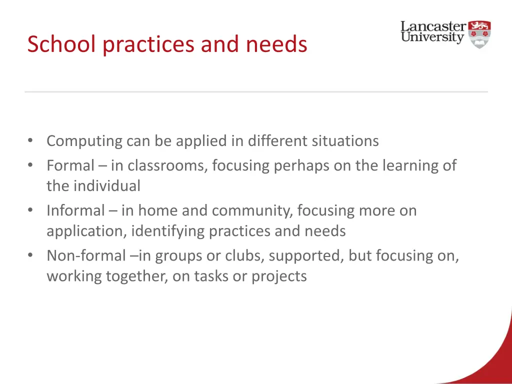 school practices and needs