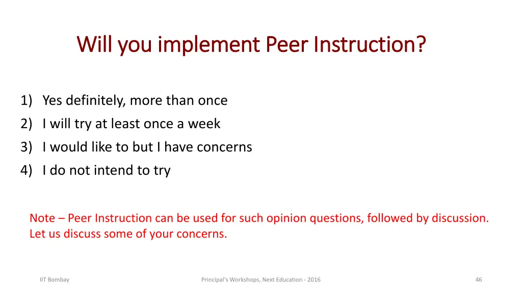 will you implement peer instruction will