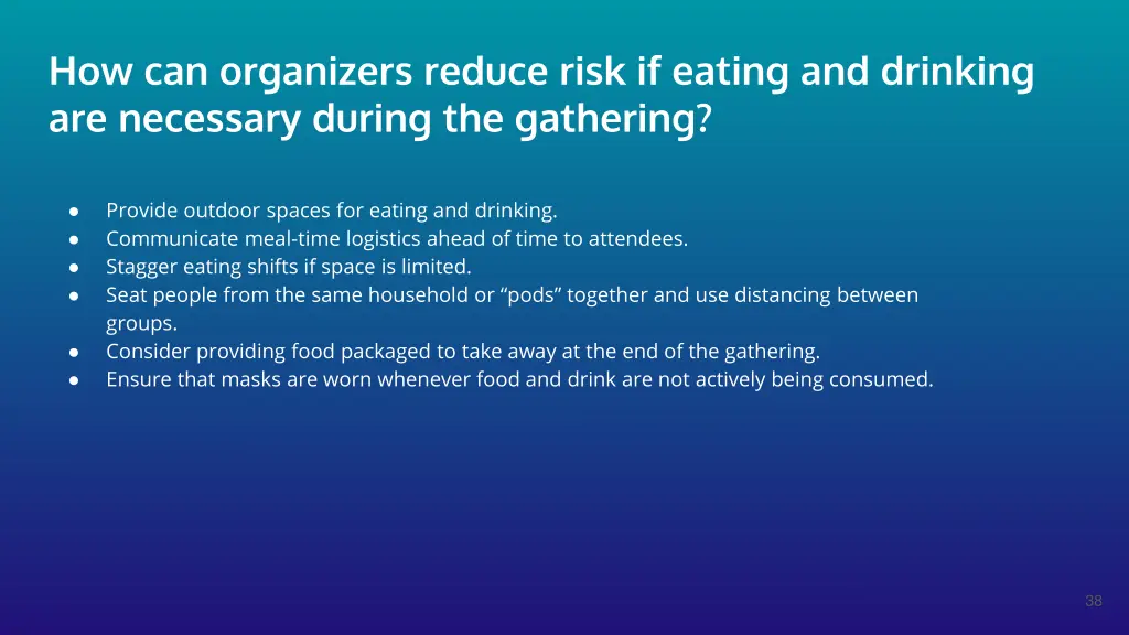how can organizers reduce risk if eating