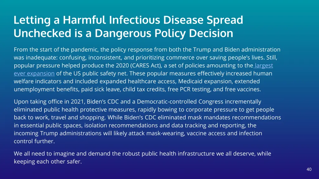 letting a harmful infectious disease spread