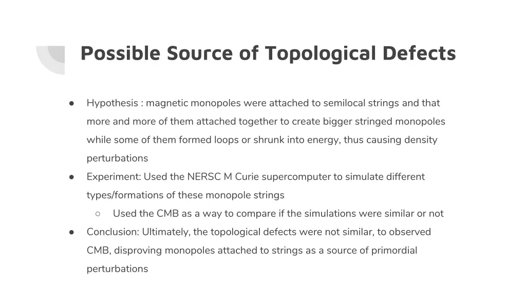 possible source of topological defects