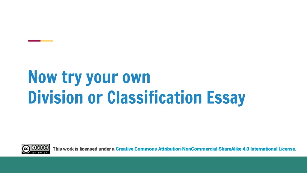 now try your own division or classification essay