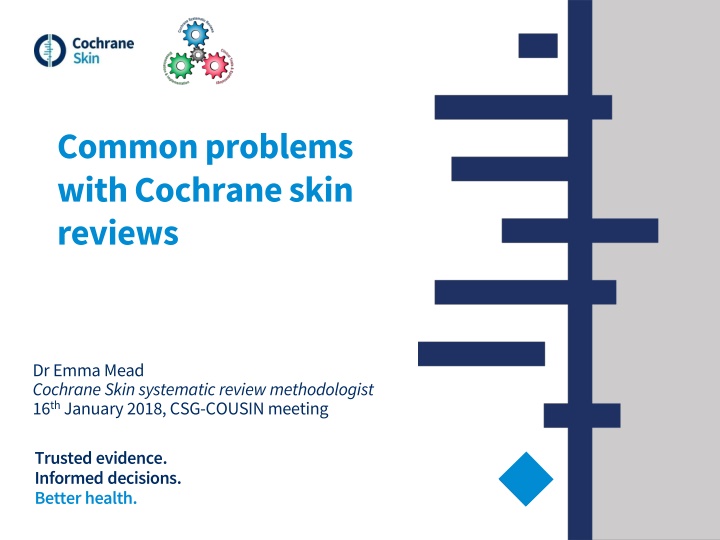 common problems with cochrane skin reviews