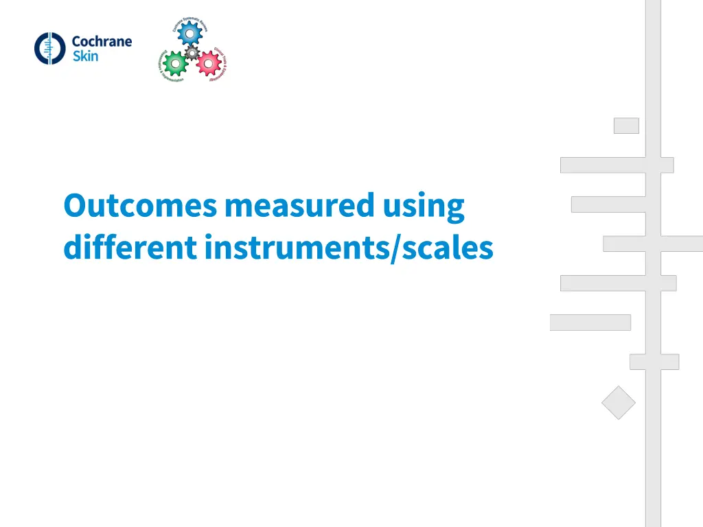 outcomes measured using different instruments