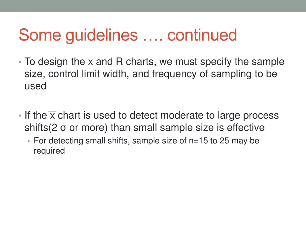 some guidelines continued