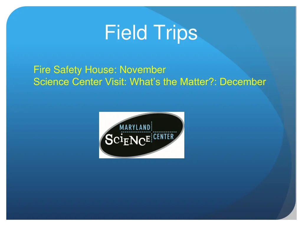 field trips