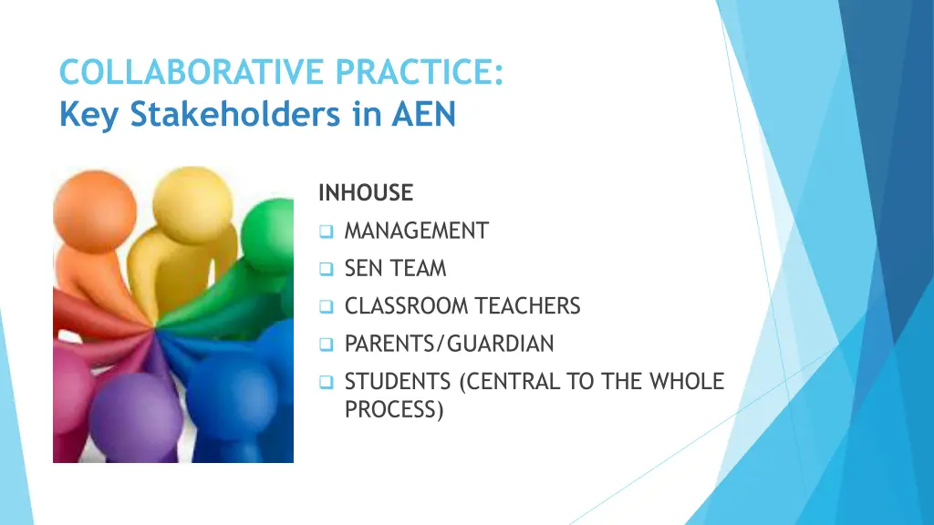 collaborative practice key stakeholders in aen