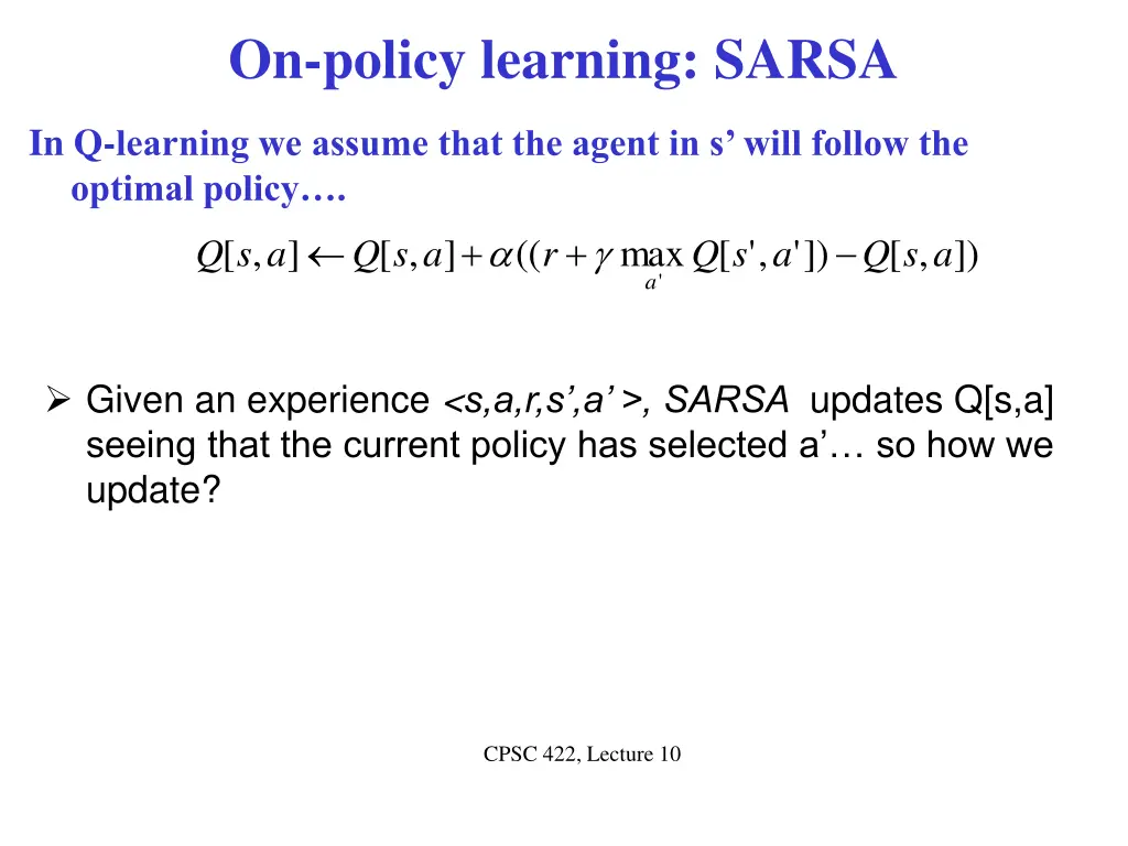 on policy learning sarsa