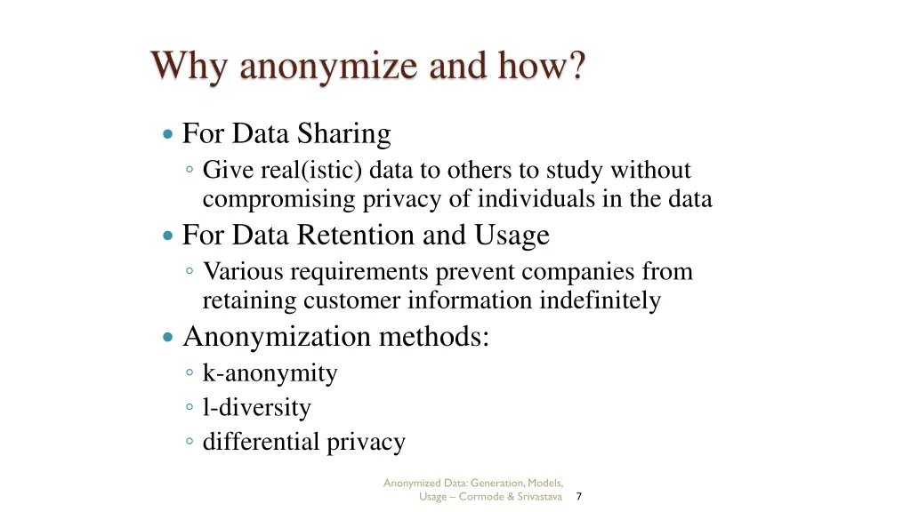 why anonymize and how