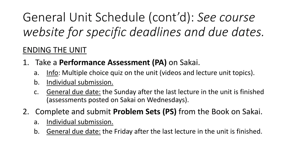 general unit schedule cont d see course website 1