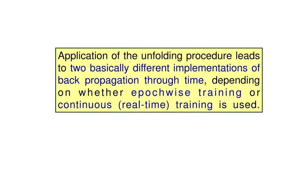 application of the unfolding procedure leads