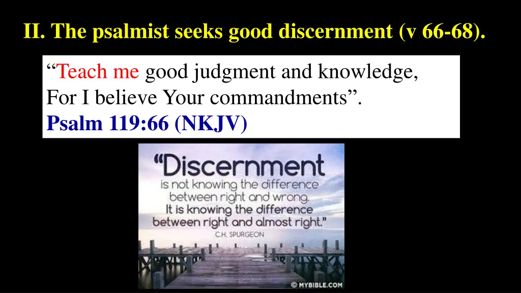ii the psalmist seeks good discernment v 66 68