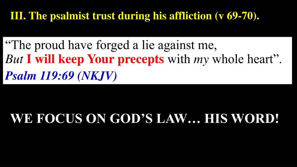 iii the psalmist trust during his affliction
