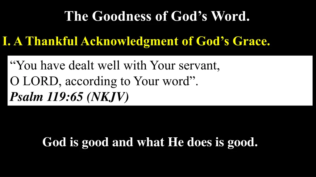 the goodness of god s word