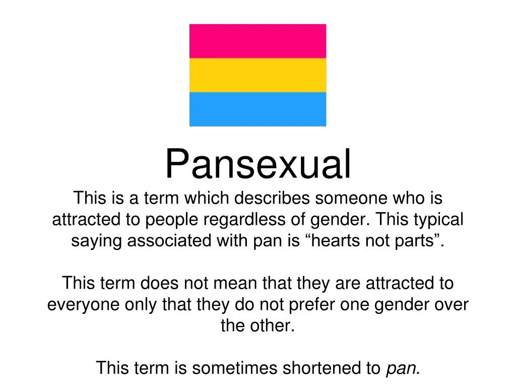 pansexual this is a term which describes someone