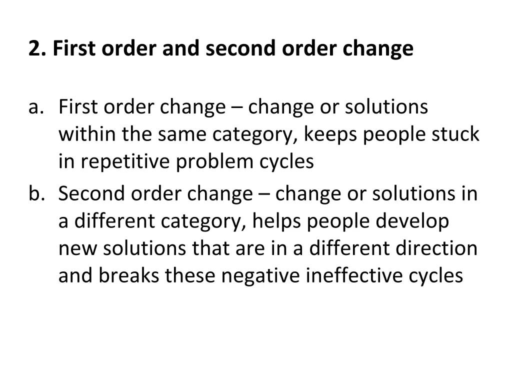 2 first order and second order change