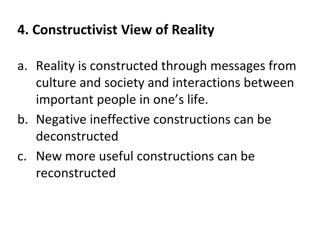4 constructivist view of reality