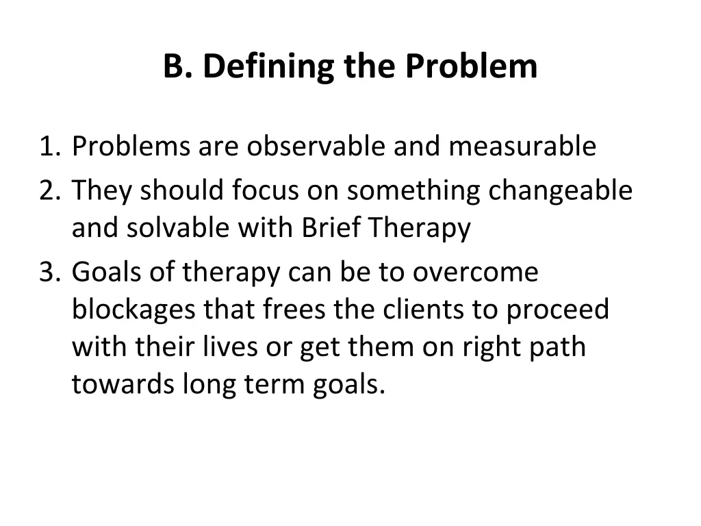 b defining the problem